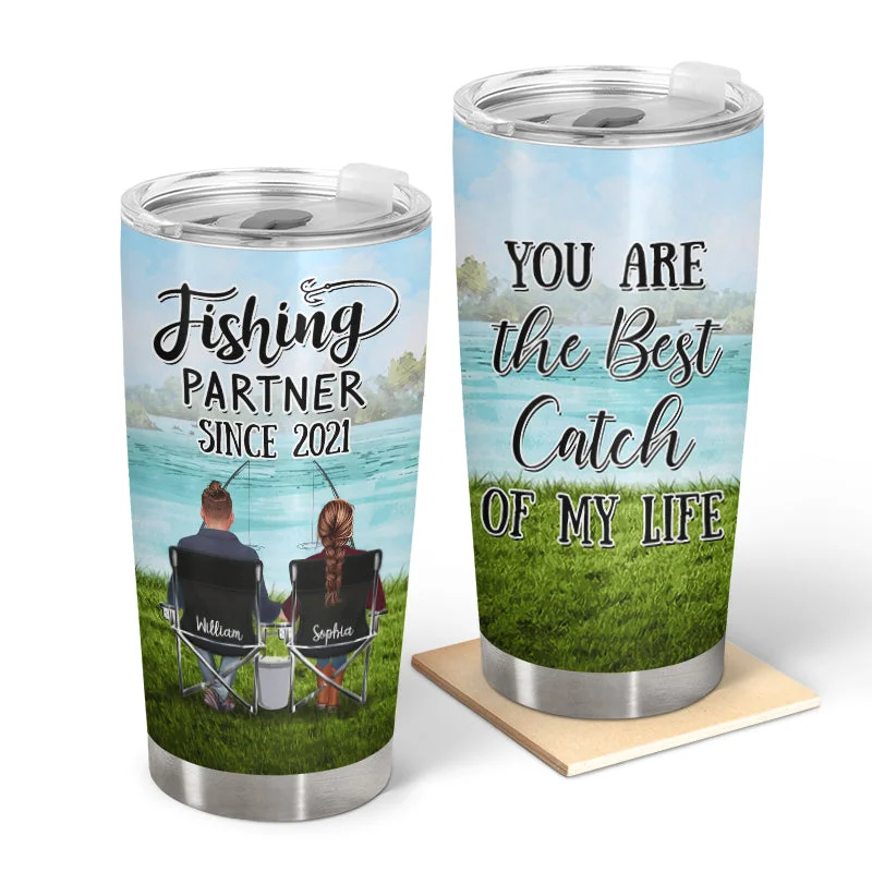 Fishing pliers jaw clamp-Fishing Partner Best Catch Of Life - Gift For Couple - Personalized Custom Tumbler