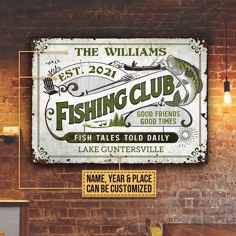 Fishing rod fixed tray-Personalized Fishing Fish Tales Told Daily Custom Classic Metal Signs