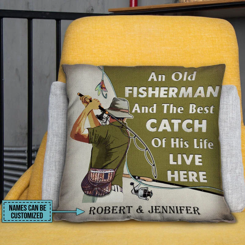 Fishing line loop tray-Personalized Fishing Old Couple The Best Catch Live Here Customized Pillow